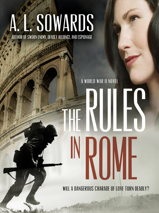 Title details for The Rules in Rome by A.L.  Sowards - Available